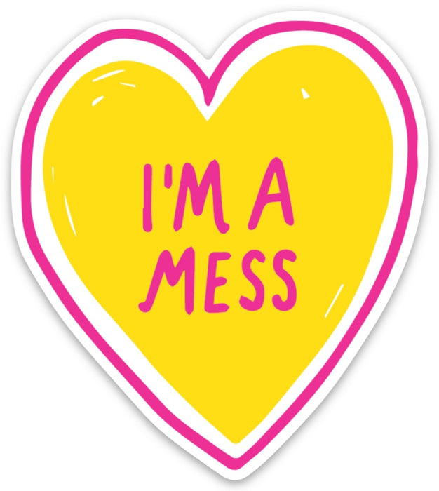 Die Cut Sticker - I'm a Mess Heart