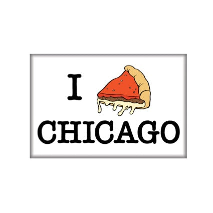 Magnet - I Pizza Chicago