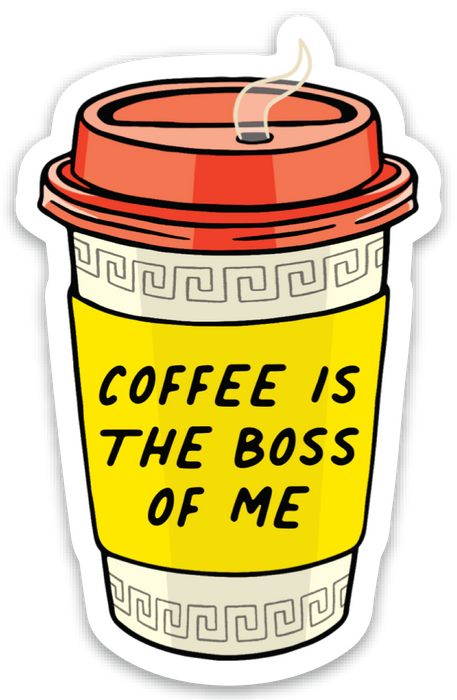 Die Cut Sticker - Coffee is the Boss