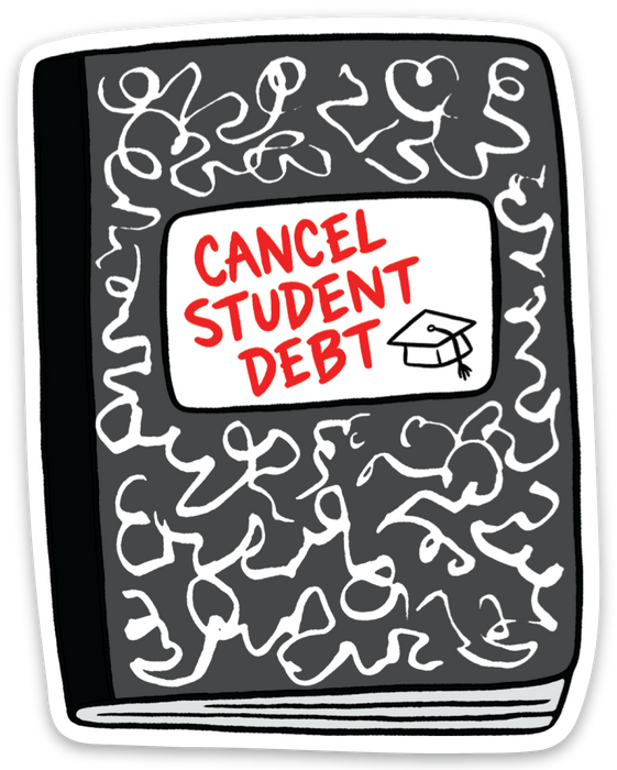 Die Cut Sticker - Student Debt