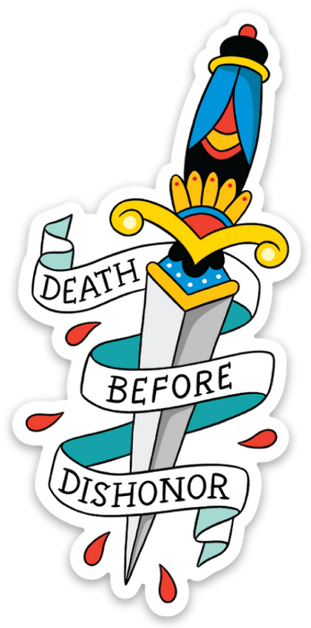 Die Cut Sticker - Dagger Death Before Dishonor
