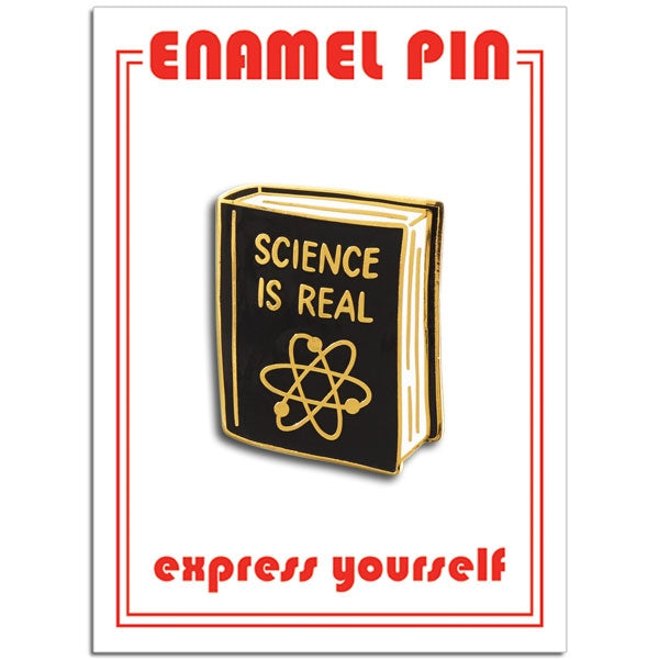 Pin - Science is Real