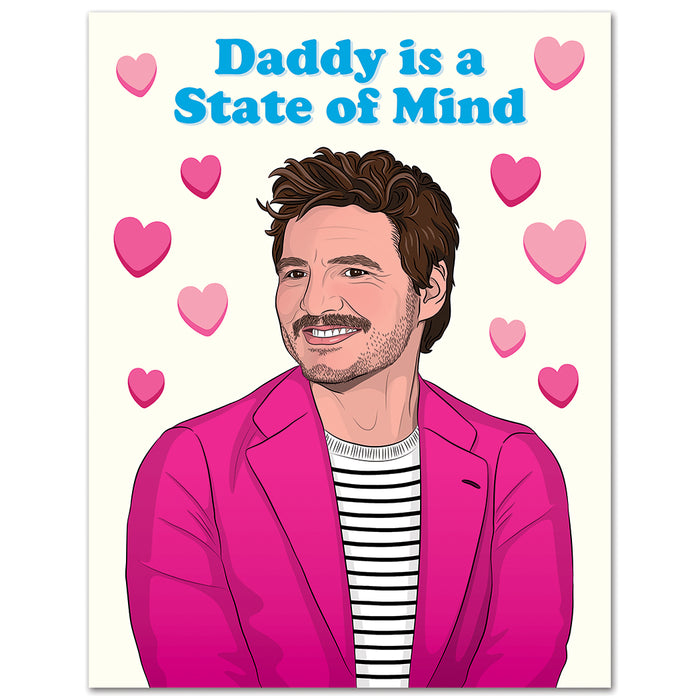 Pedro Daddy State of Mind Valentine's Day Love Card