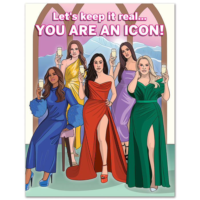 Real Housewives Icon Mother's Day Card