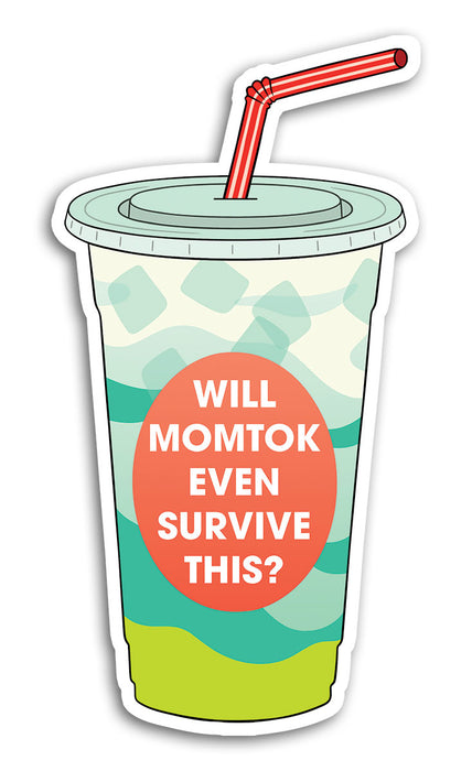 Die Cut Sticker - MomTok Dirty Soda