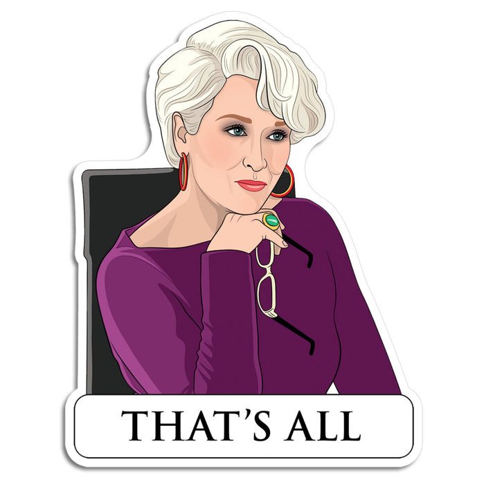 Die Cut Sticker - That's All