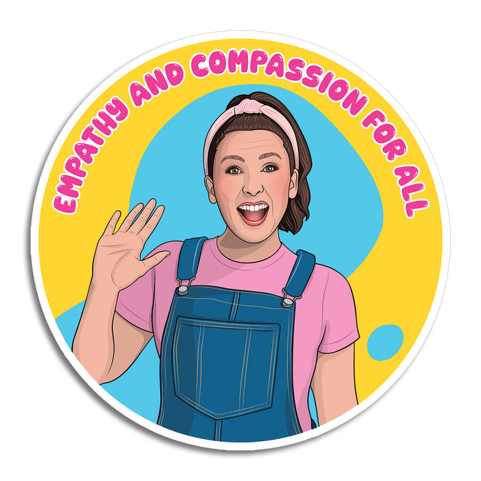 Die Cut Sticker - Ms. Rachel Empathy and Compassion for All