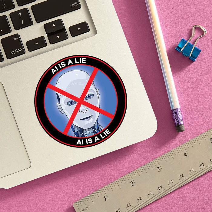 Die Cut Sticker - AI is a LIE