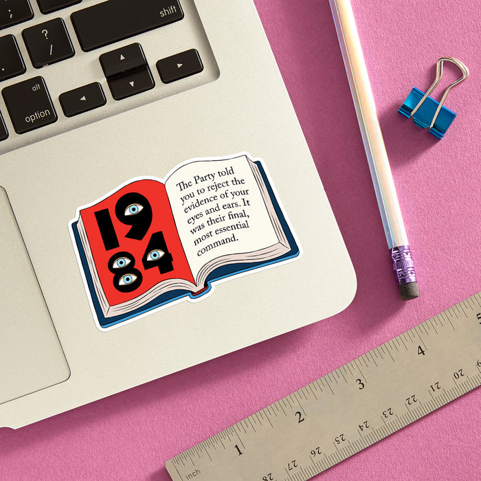 Die Cut Sticker - 1984 Book Quote