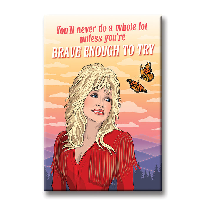 Magnet - Dolly Brave Enough to Try