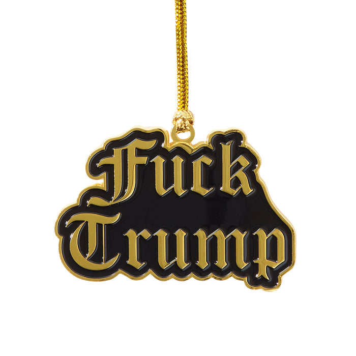 Ornament - Fuck Trump
