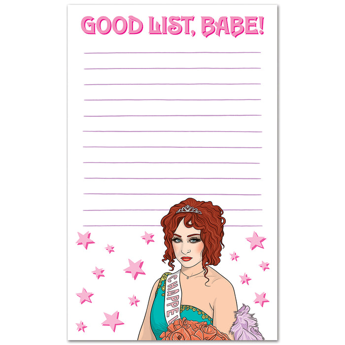 Notepad: Chappell Good List, Babe!