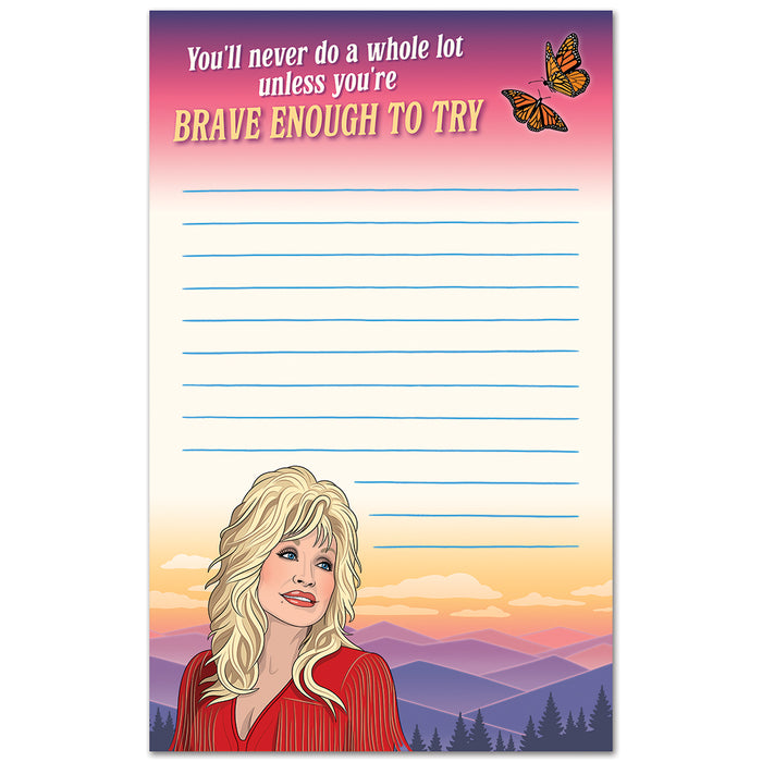 Notepad: Dolly Brave Enough to Try