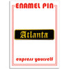 Pin - Atlanta (Old English)