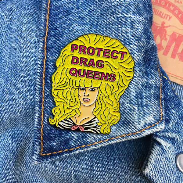 Pin - Protect Drag Queens
