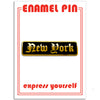 Pin - New York (Old English)