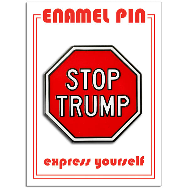 Pin - STOP TRUMP