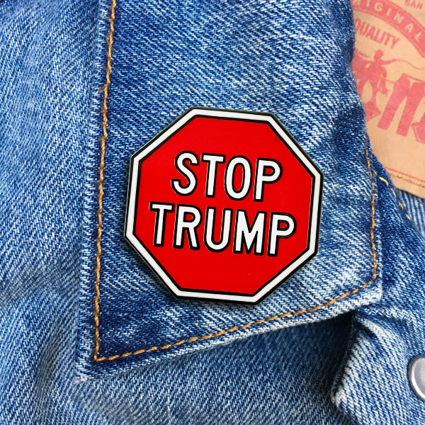 Pin - STOP TRUMP