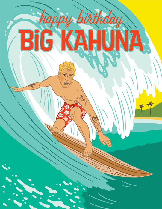 Happy Birthday Big Kahuna