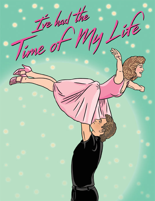 Dirty Dancing - Time of My Life