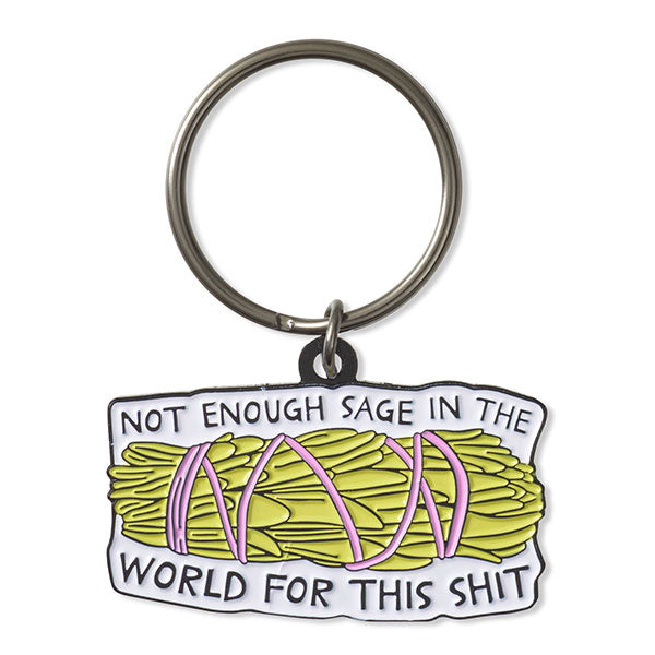 Keychain - Not Enough Sage