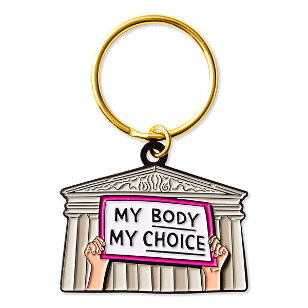 Keychain - My Body My Choice