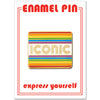 Pin - ICONIC