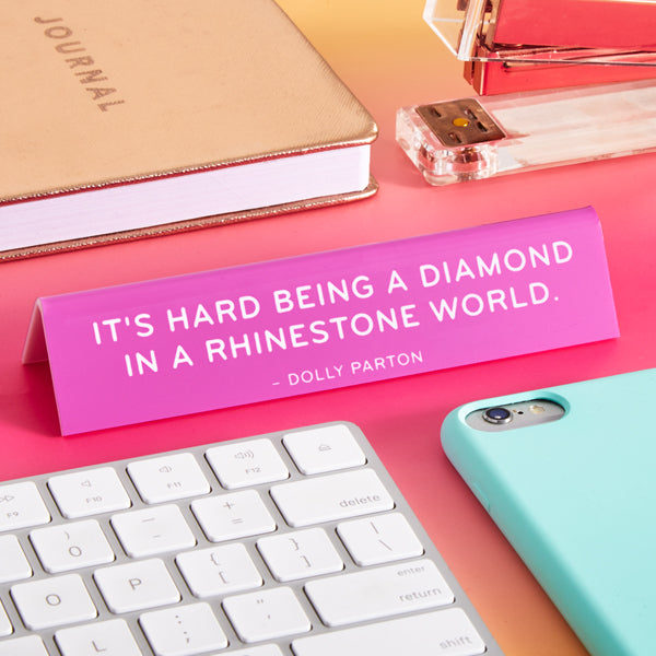 Desk Sign: Dolly Diamond in a Rhinestone World