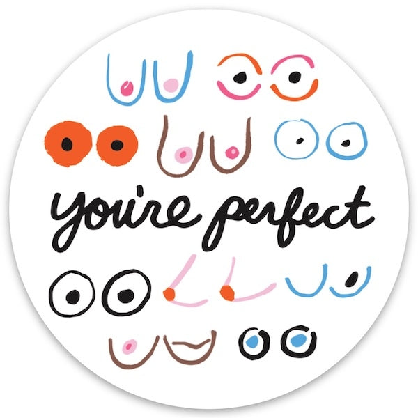 Die Cut Sticker - Boobs You're Perfect