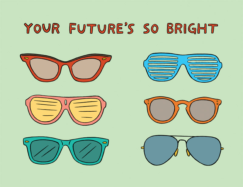 Your Future's So Bright
