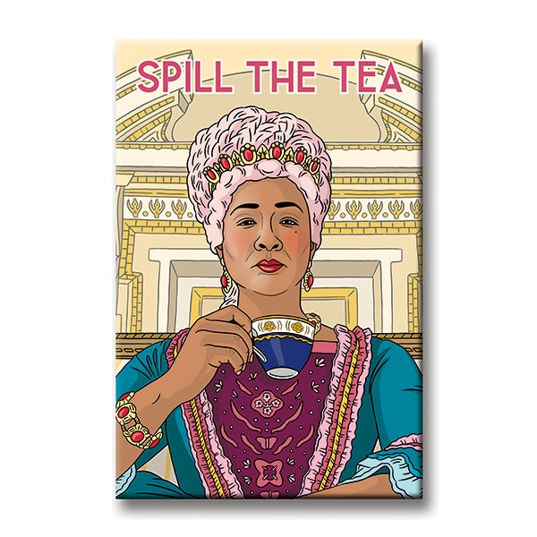 Magnet - Spill the Tea